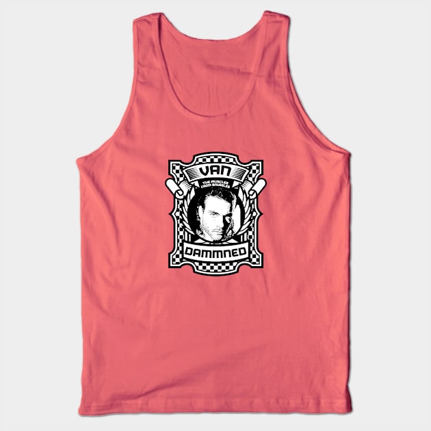 Van Dammned Tank Top by silvercloud